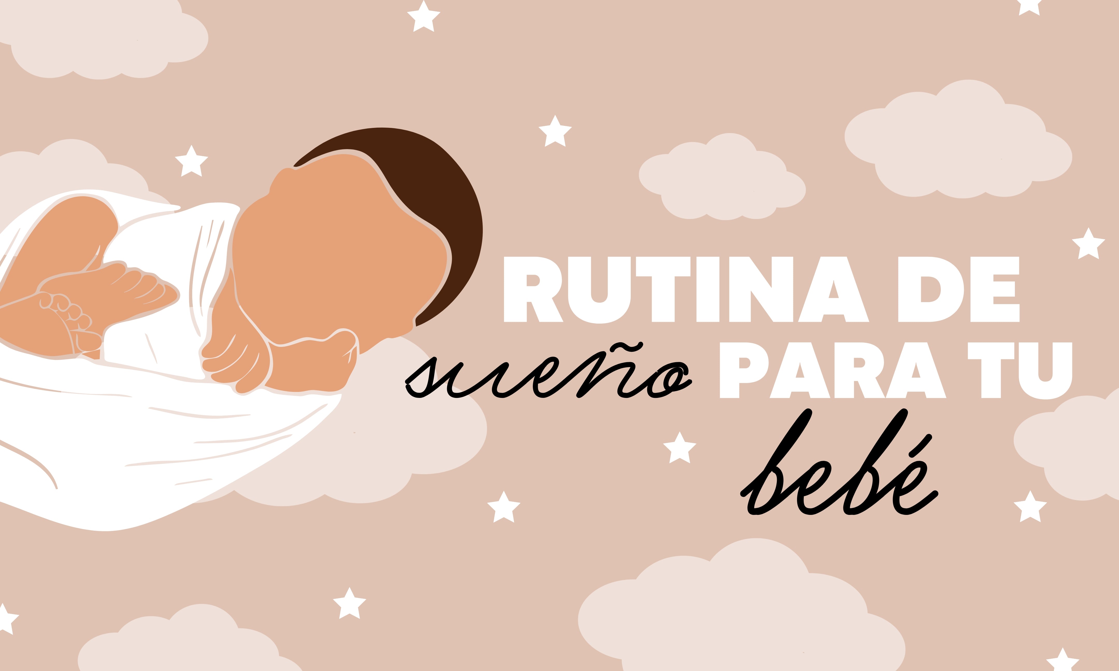 Rutina de sueño para tu bebé