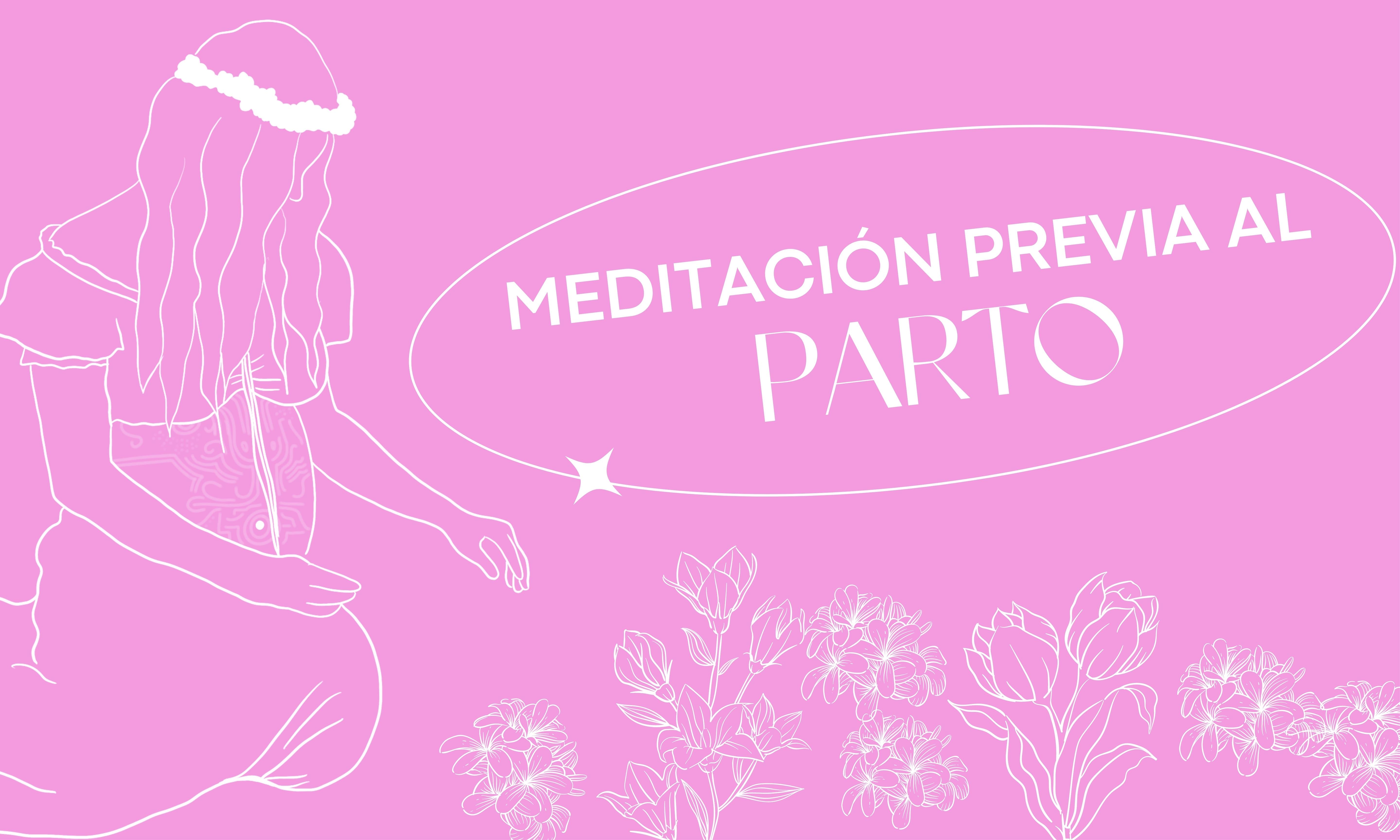 Meditación previa al parto