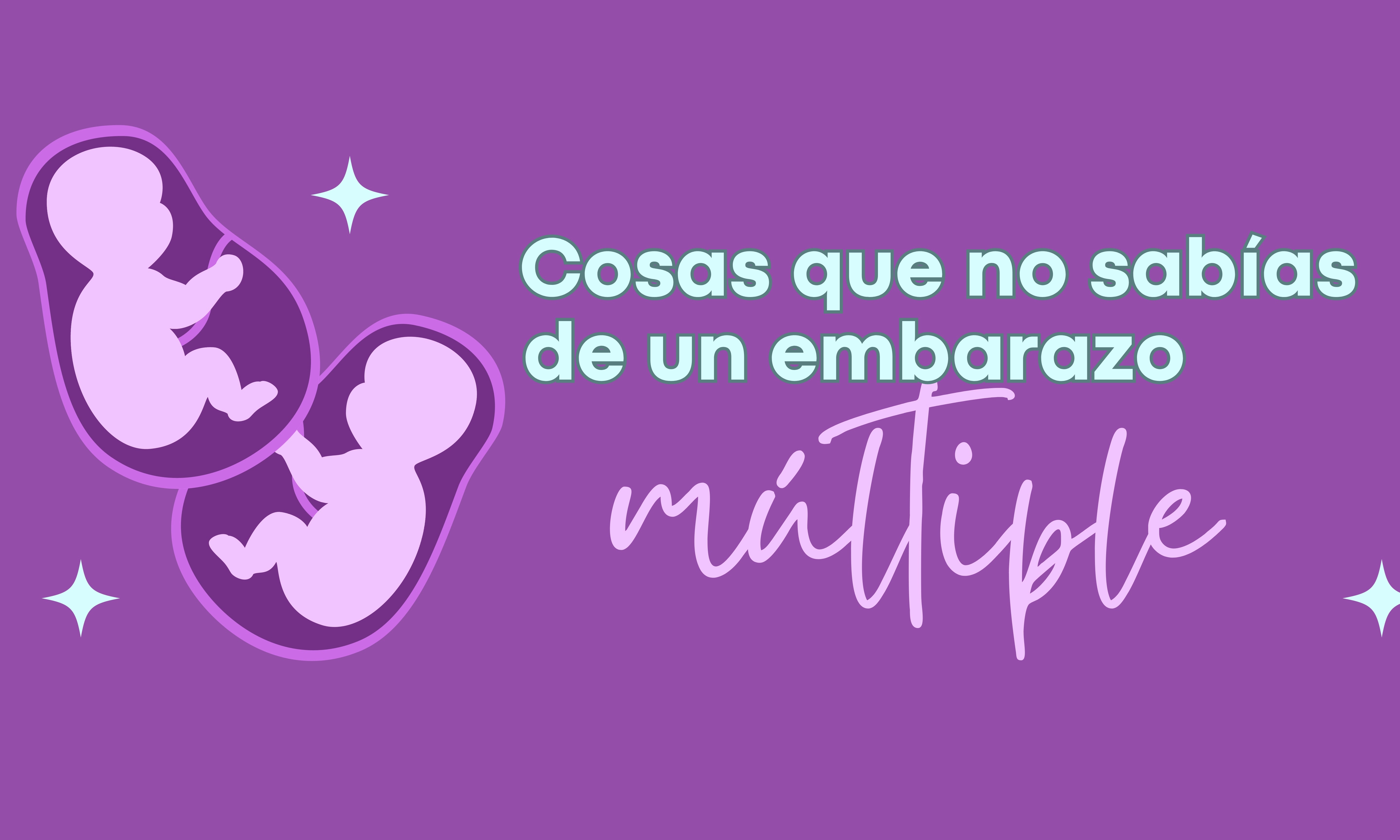 Cosas que no sabías de un embarazo múltiple