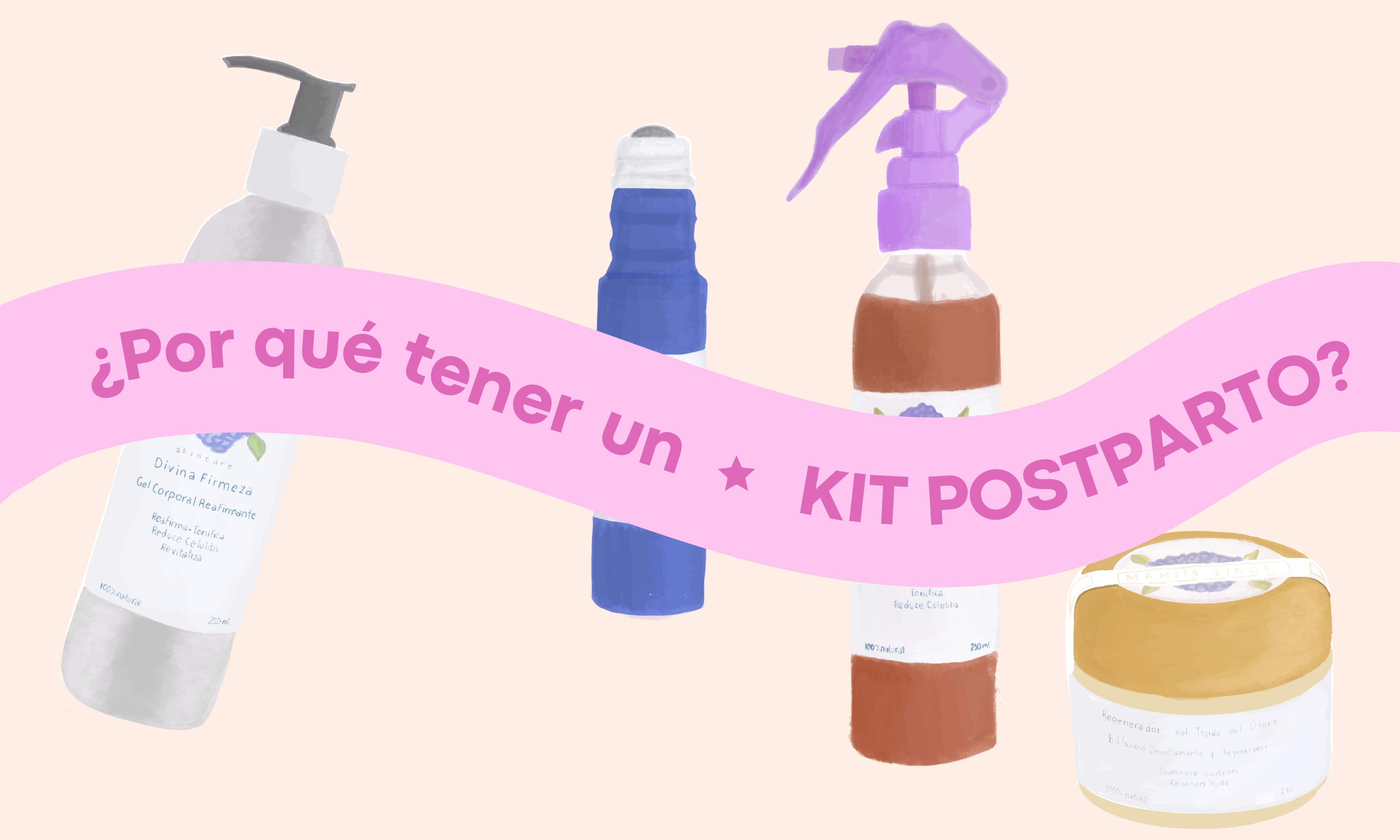 ¿Por qué tener un Kit Postparto?