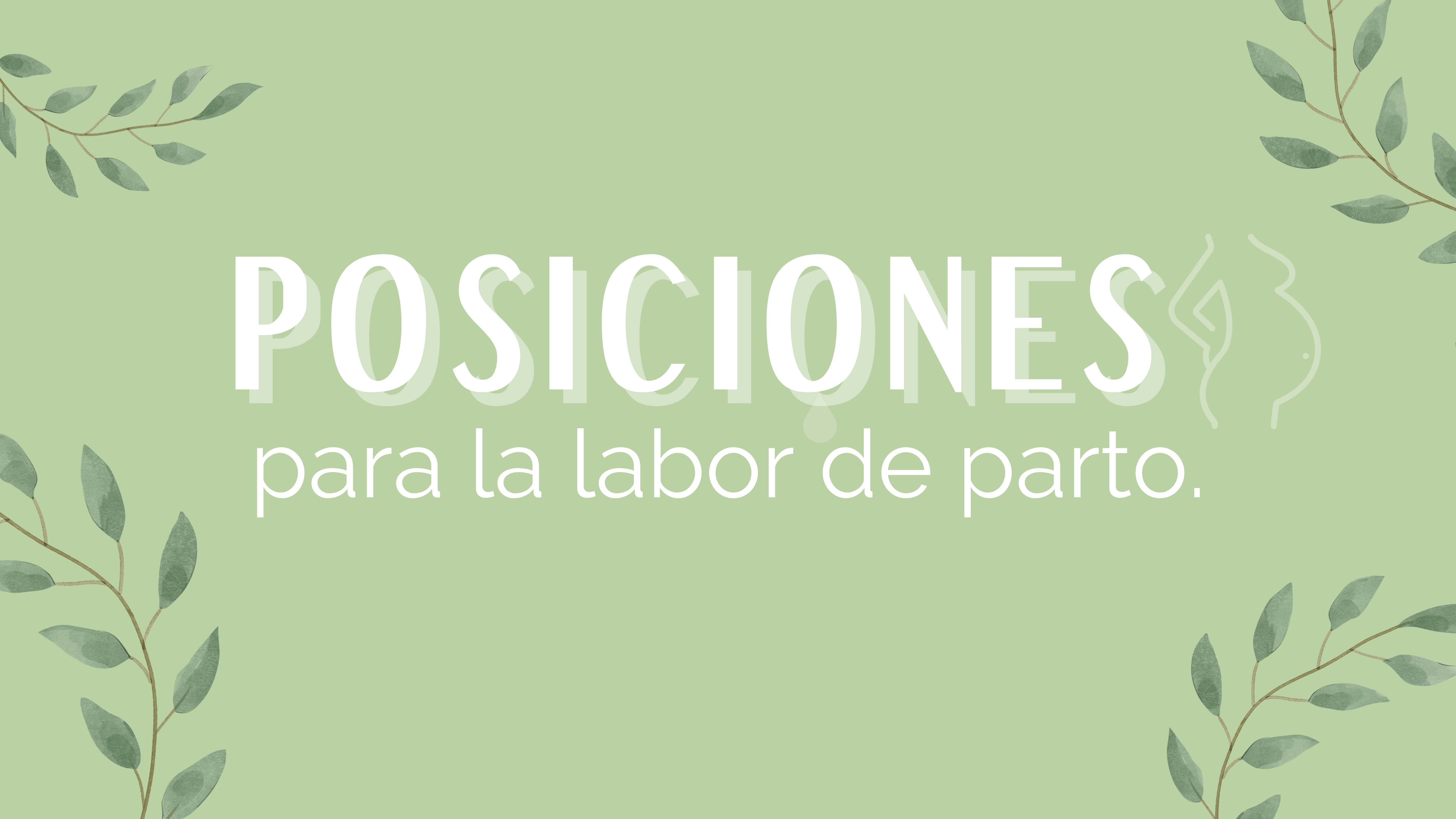 Posiciones para la labor de parto