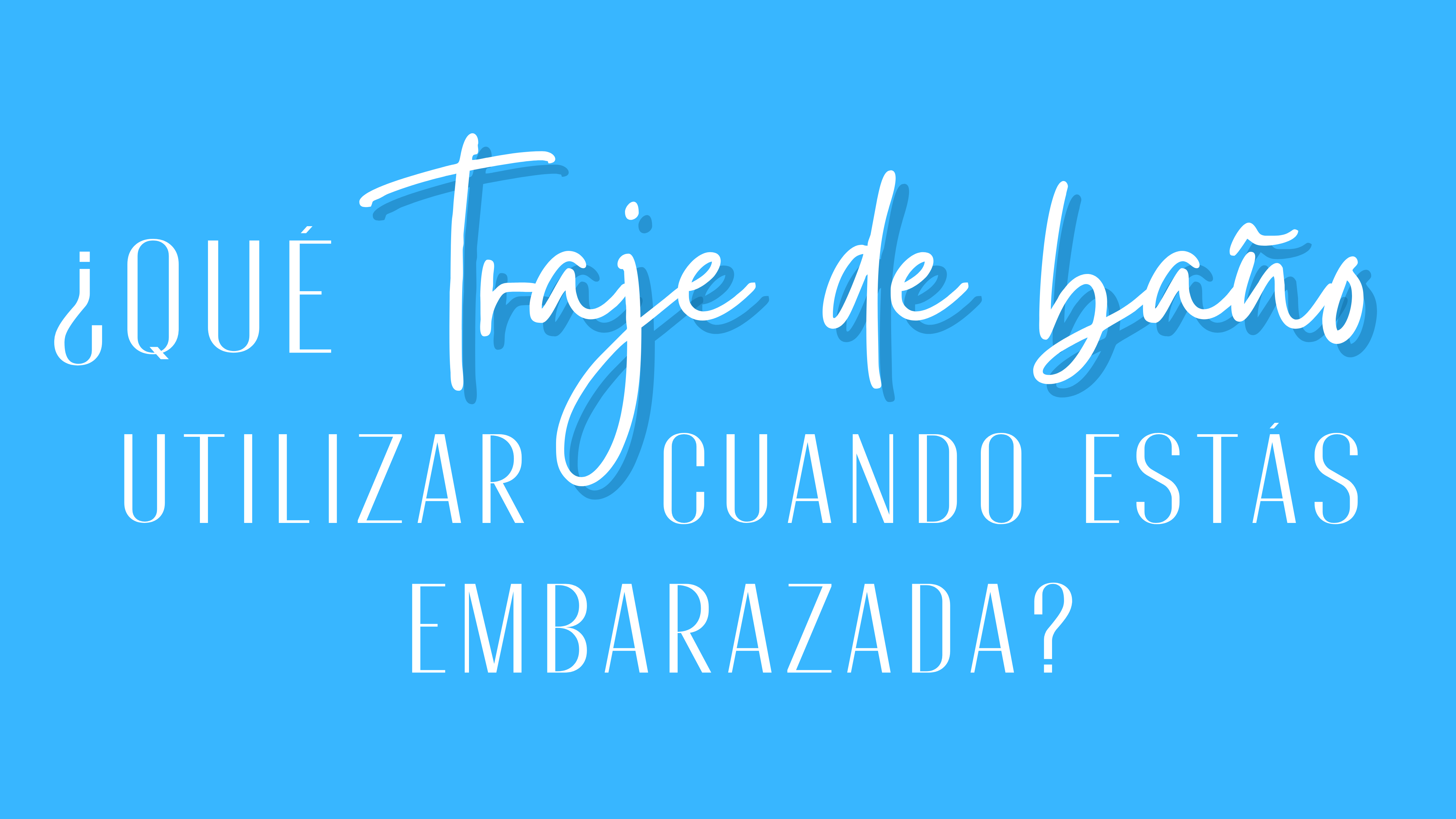 ¿Qué traje de baño utilizar cuándo estás embarazada?