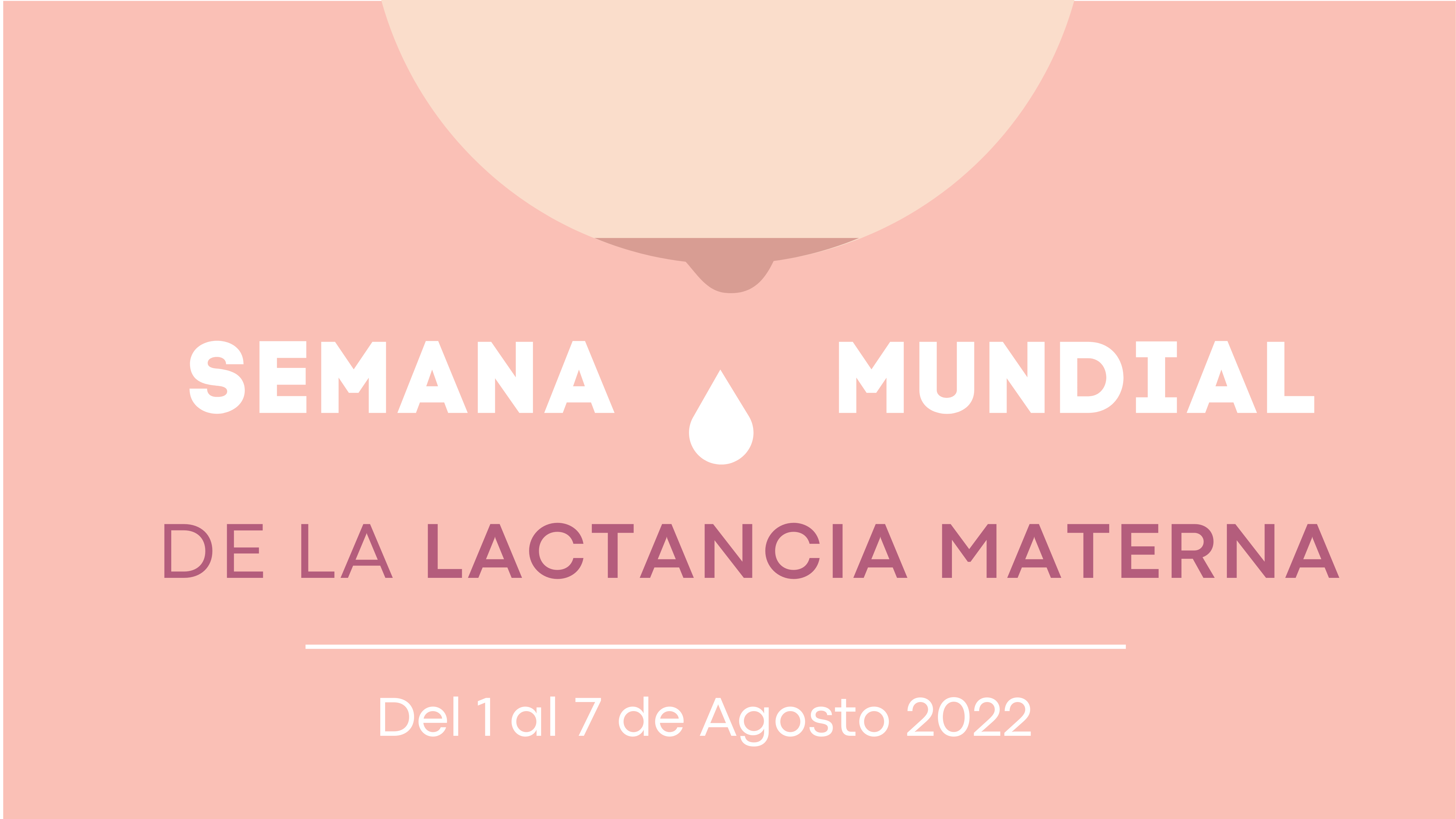 Semana Mundial de la Lactancia Materna