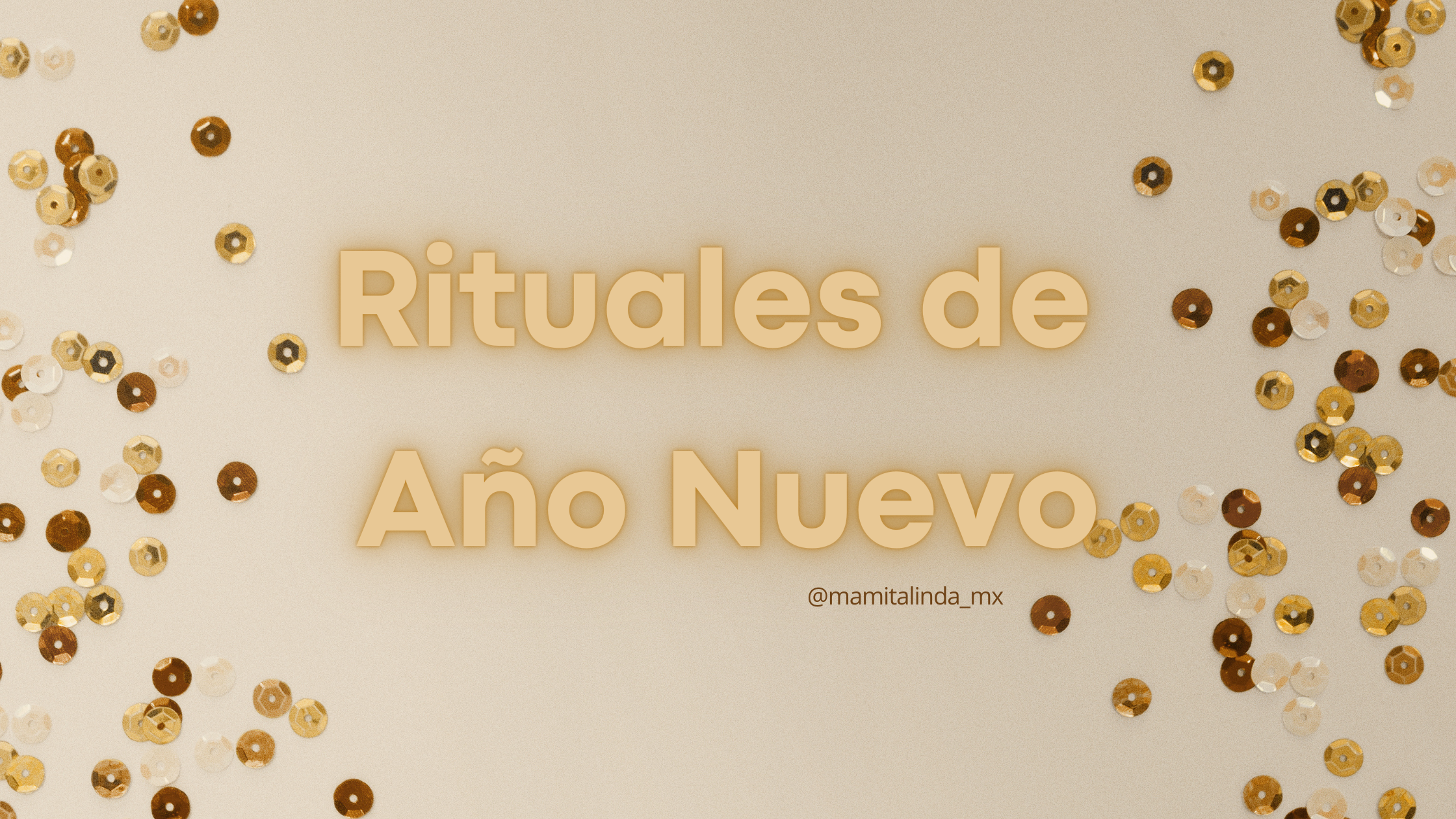 Rituales de Año Nuevo