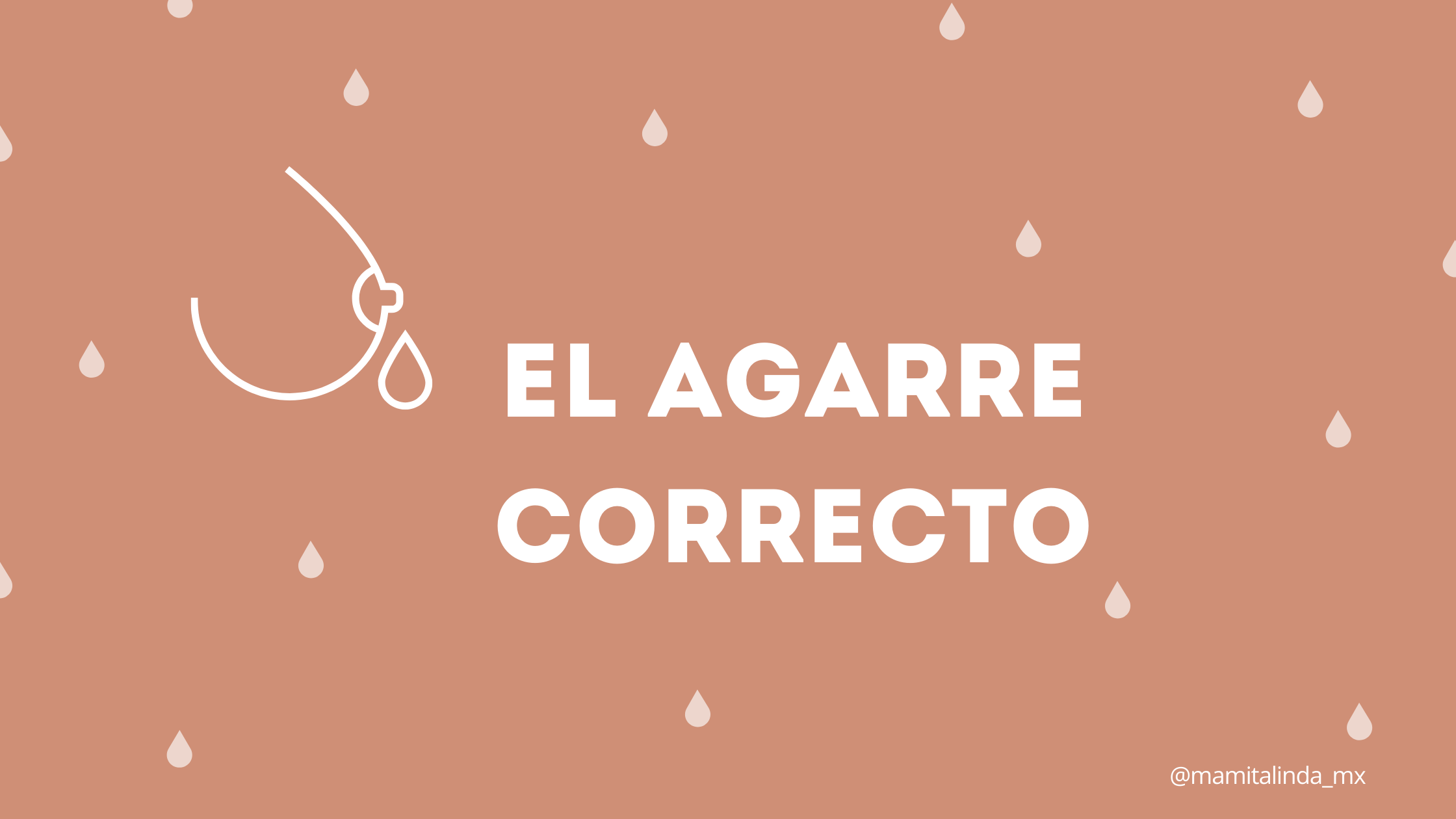El agarre correcto