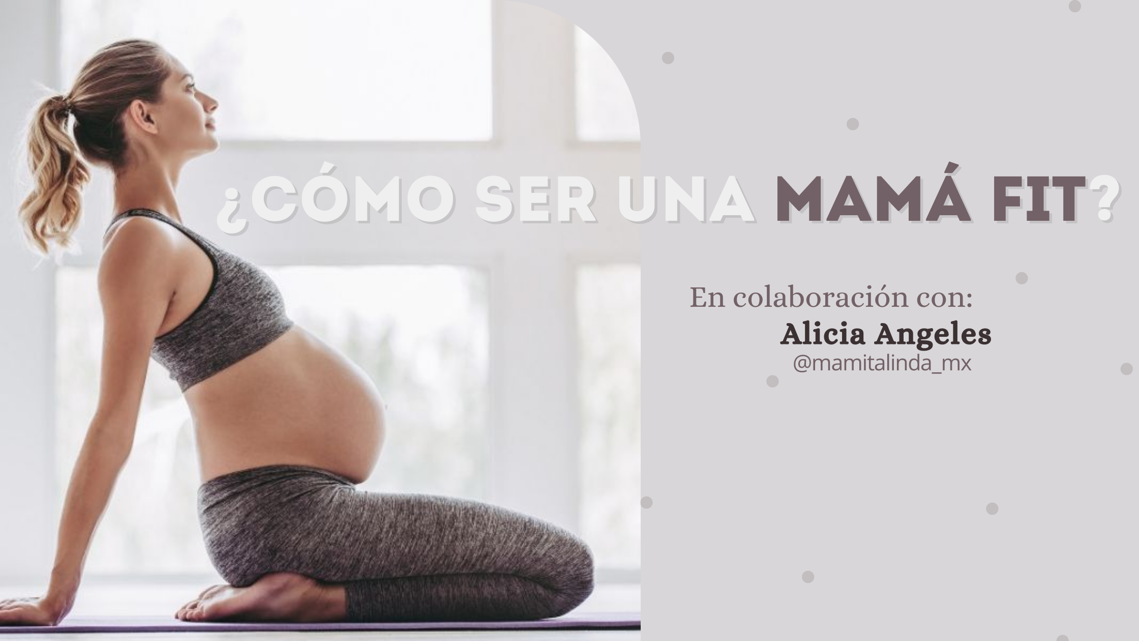¿Cómo ser una mamá fit?
