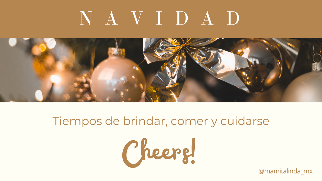 Diciembre: tiempos de comer,  brindar y cuidarse, cheers!