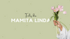 Feliz dia, Mamita Linda